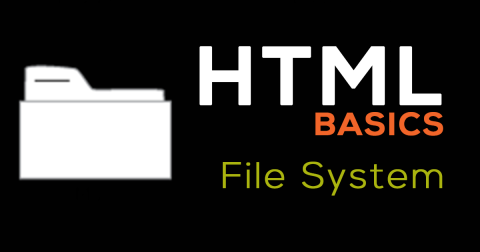 The file system and tools to write HTML